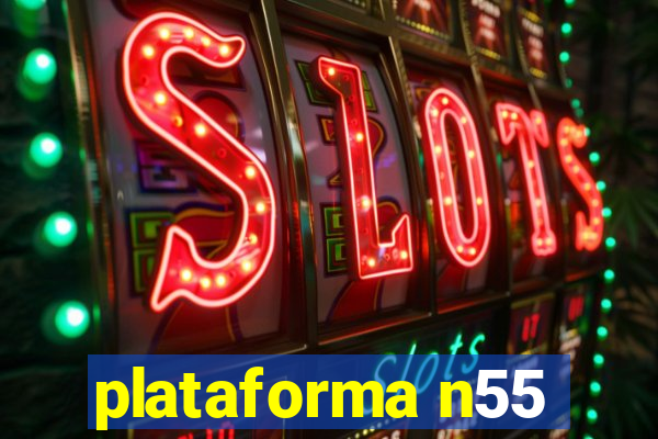 plataforma n55